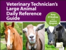 Veterinary Technician's Large Animal Daily Reference Guide - eBook