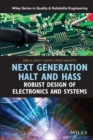 Next Generation HALT and HASS : Robust Design of Electronics and Systems - Book