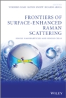 Frontiers of Surface-Enhanced Raman Scattering : Single Nanoparticles and Single Cells - eBook