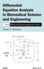 Differential Equation Analysis in Biomedical Science and Engineering : Partial Differential Equation Applications with R - Book