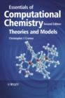 Essentials of Computational Chemistry : Theories and Models - eBook