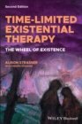 Time-Limited Existential Therapy : The Wheel of Existence - eBook