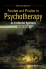 Paradox and Passion in Psychotherapy - eBook