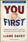 You First : Inspire Your Team to Grow Up, Get Along, and Get Stuff Done - eBook