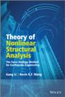 Theory of Nonlinear Structural Analysis : The Force Analogy Method for Earthquake Engineering - eBook