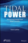 Tidal Power : Harnessing Energy from Water Currents - Book