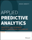 Applied Predictive Analytics : Principles and Techniques for the Professional Data Analyst - Book
