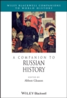 A Companion to Russian History - Book