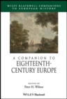 A Companion to Eighteenth-Century Europe - Book