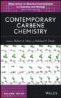 Contemporary Carbene Chemistry - eBook