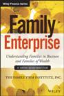 Family Enterprise : Understanding Families in Business and Families of Wealth, + Online Assessment Tool - eBook