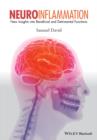 Neuroinflammation : New Insights into Beneficial and Detrimental Functions - eBook