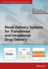 Novel Delivery Systems for Transdermal and Intradermal Drug Delivery - eBook