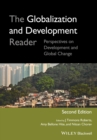 The Globalization and Development Reader : Perspectives on Development and Global Change - eBook