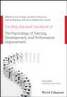 The Wiley Blackwell Handbook of the Psychology of Training, Development, and Performance Improvement - eBook