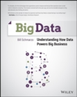 Big Data : Understanding How Data Powers Big Business - eBook