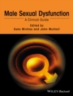 Male Sexual Dysfunction : A Clinical Guide - eBook