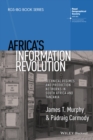 Africa's Information Revolution : Technical Regimes and Production Networks in South Africa and Tanzania - eBook