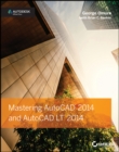 Mastering AutoCAD 2014 and AutoCAD LT 2014 : Autodesk Official Press - eBook