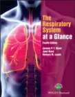 The Respiratory System at a Glance, 4e - Book