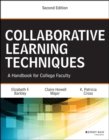 Collaborative Learning Techniques : A Handbook for College Faculty - eBook