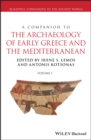 A Companion to the Archaeology of Early Greece and the Mediterranean - eBook