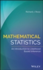 Mathematical Statistics : An Introduction to Likelihood Based Inference - eBook