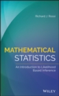 Mathematical Statistics : An Introduction to Likelihood Based Inference - Book