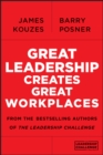 Great Leadership Creates Great Workplaces - Book