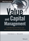 Value and Capital Management : A Handbook for the Finance and Risk Functions of Financial Institutions - Book