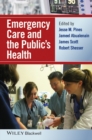 Emergency Care and the Public's Health - eBook