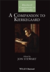 A Companion to Kierkegaard - eBook