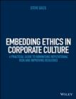 The Business Ethics Twin-Track : Combining Controls and Culture to Minimise Reputational Risk - Book