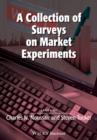 A Collection of Surveys on Market Experiments - Book