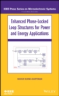 Enhanced Phase-Locked Loop Structures for Power and Energy Applications - Book