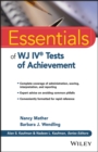 Essentials of WJ IV Tests of Achievement - Book