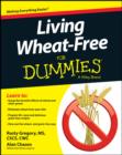 Living Wheat-Free For Dummies - eBook
