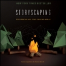 Storyscaping : Stop Creating Ads, Start Creating Worlds - Book