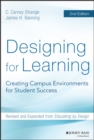 Designing for Learning : Creating Campus Environments for Student Success - eBook