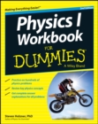 Physics I Workbook For Dummies - Book