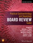 Practical Gastroenterology and Hepatology Board Review Toolkit - eBook