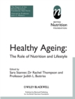 Healthy Ageing : The Role of Nutrition and Lifestyle - eBook