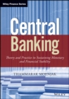 Central Banking : Theory and Practice in Sustaining Monetary and Financial Stability - Book