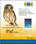 iPad for the Older and Wiser : Get Up and Running with Your Apple iPad, iPad Air and iPad Mini - eBook