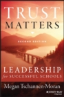 Trust Matters : Leadership for Successful Schools - Book