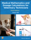 Medical Mathematics and Dosage Calculations for Veterinary Technicians - Book