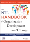 The NTL Handbook of Organization Development and Change : Principles, Practices, and Perspectives - eBook