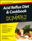 Acid Reflux Diet & Cookbook For Dummies - eBook