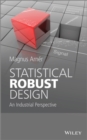 Statistical Robust Design : An Industrial Perspective - eBook