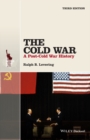 The Cold War : A Post-Cold War History - eBook